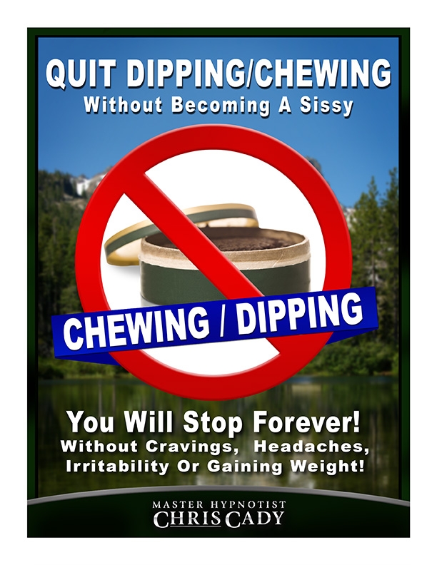quit chewing dipping tobacco hypnosis cd  mp3 download by  hypnotist chris cady